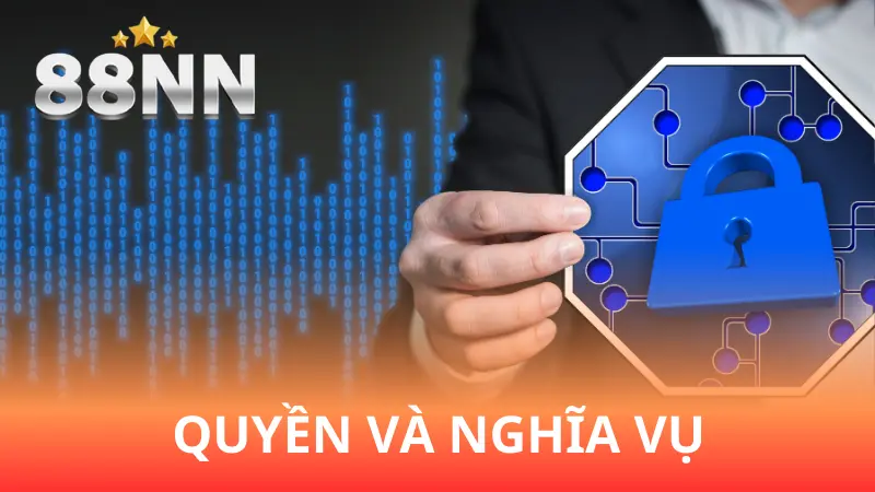 Quyền lợi và trách nhiệm của người chơi tại 88nn